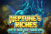 NEPTUNES RICHES OCEAN OF WILD